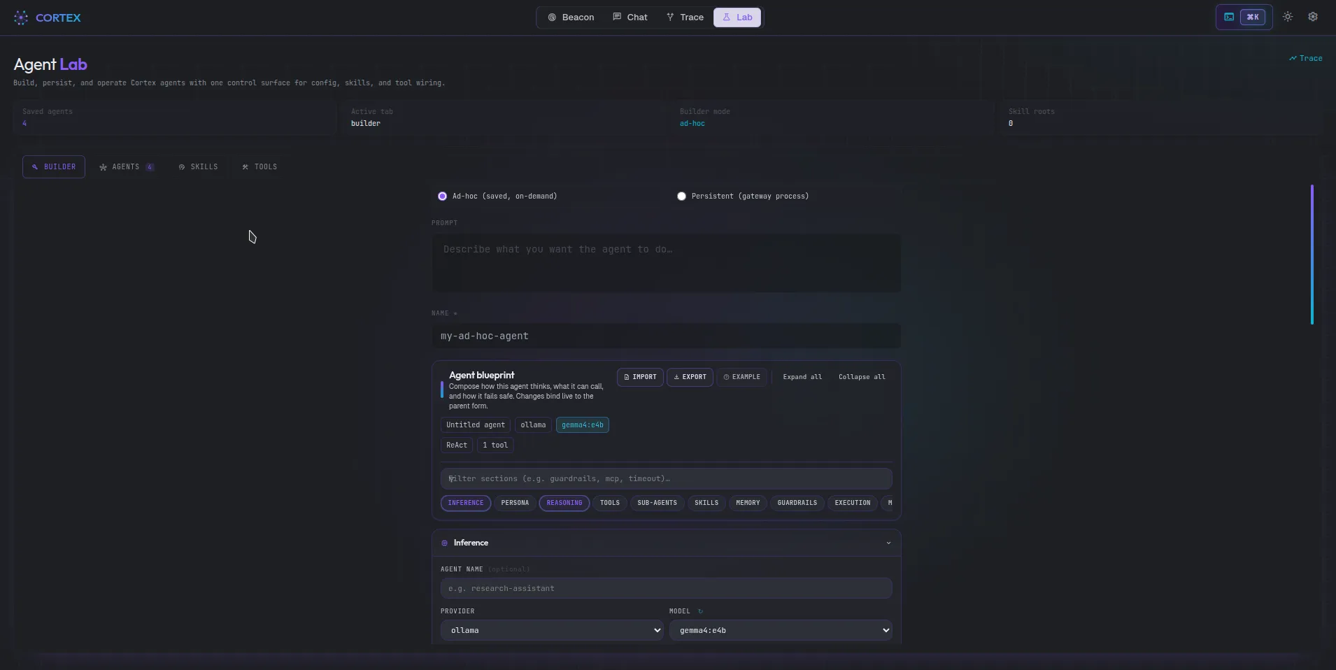 Cortex Agent Lab — Builder tab open showing the agent blueprint editor with expandable sections for Inference, Persona, Reasoning, Tools, Sub-Agents, Skills, Memory, Guardrails, and Execution. Provider and model dropdowns show ollama / gemma4:e4b.